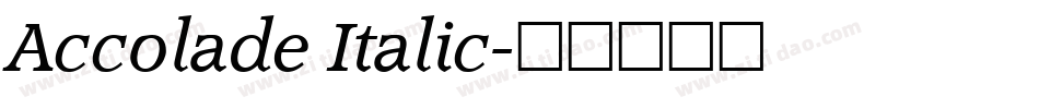 Accolade Italic字体转换